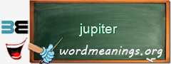 WordMeaning blackboard for jupiter